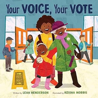 Book Cover Your Voice, Your Vote by Leah Henderson
