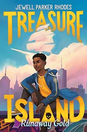 Book Cover Treasure Island: Runaway Gold (paperback) by Jewell Parker Rhodes