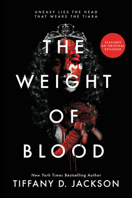Click for more detail about The Weight of Blood by Tiffany D. Jackson