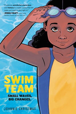 Book Cover Image of Swim Team by Johnnie Christmas