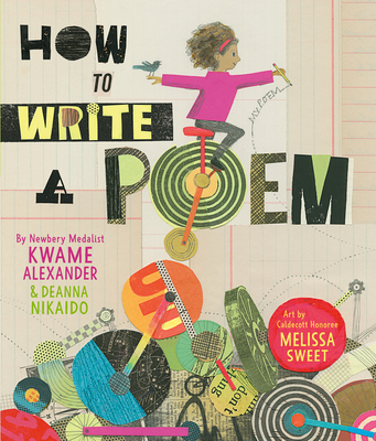 Book cover image of How to Write a Poem by Kwame Alexander