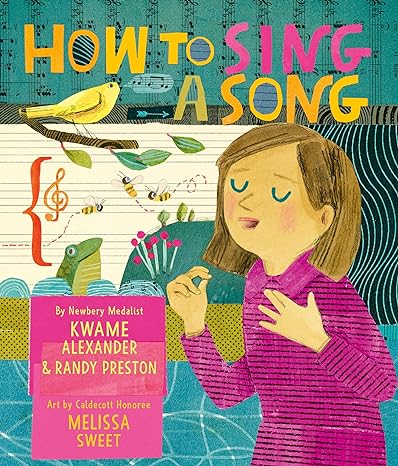 Book Cover How to Sing a Song by Kwame Alexander