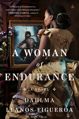 book cover A Woman of Endurance by Dahlma Llanos-Figueroa