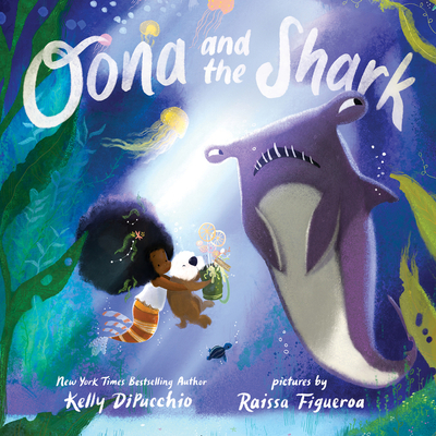 Book Cover Image of Oona and the Shark by Kelly DiPucchio