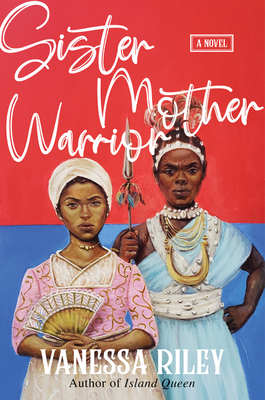 Book Cover Sister Mother Warrior by Vanessa Riley