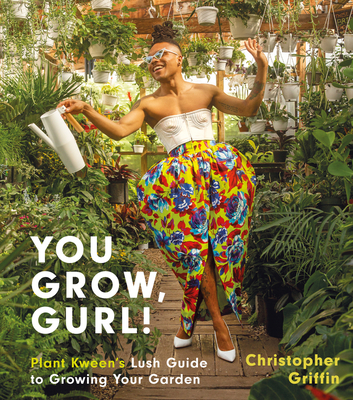 Book Cover You Grow, Gurl! by Christopher Griffin