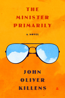Book cover of The Minister Primarily by John Oliver Killens