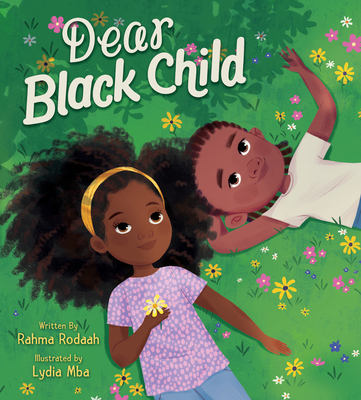 Book Cover Dear Black Child by Rahma Rodaah