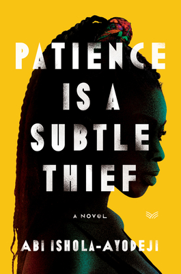 Book Cover Patience Is a Subtle Thief by Abi Ishola-Ayodeji