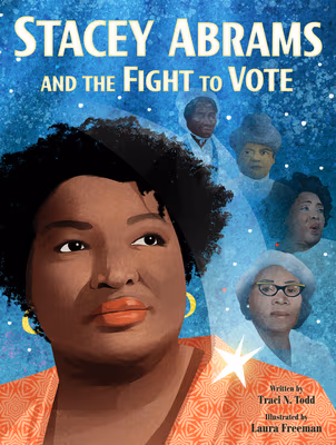 Stacey Abrams and the Fight to Vote