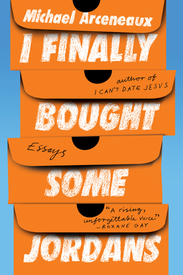 Book Cover of I Finally Bought Some Jordans: Essays