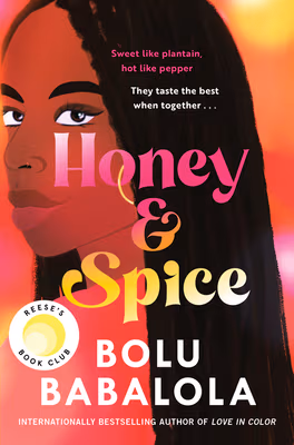 Honey and Spice: A Reese’s Book Club Pick