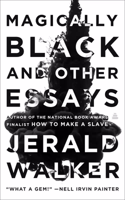 Cover art for Magically Black and Other Essays (paperback)