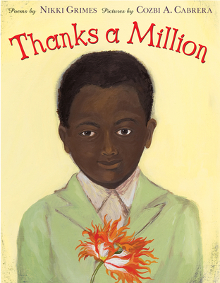 Click for more detail about Thanks a Million by Nikki Grimes