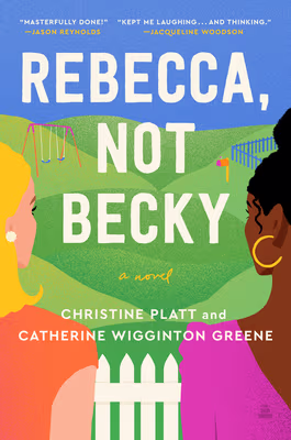 Cover: Rebecca, Not Becky