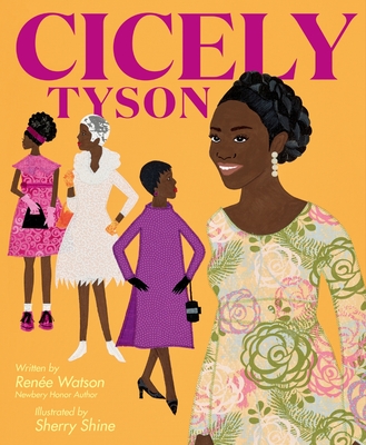 Book Cover Cicely Tyson by Renée Watson