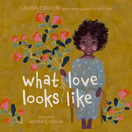 Book Cover What Love Looks Like by Laura Obuobi
