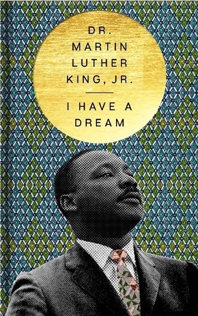 Book Cover I Have a Dream by Martin Luther King, Jr.