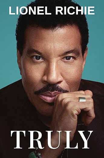 Click for more detail about Truly: An Inspirational Journey Through the Life of a Musical Legend by Lionel Richie
