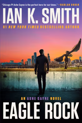 Cover: Eagle Rock: An Ashe Cayne Novel, Book 4