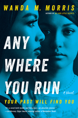 Book Cover Anywhere You Run by Wanda M. Morris