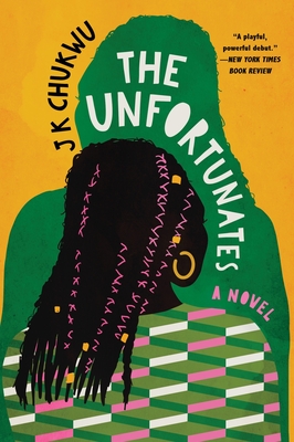 Book Cover The Unfortunates by J K Chukwu