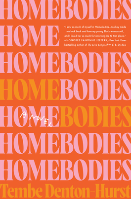 Book Cover Homebodies by Tembe Denton-Hurst