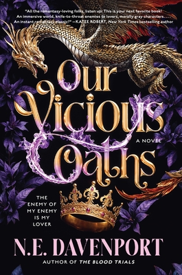 Click for more detail about Our Vicious Oaths by N.E. Davenport