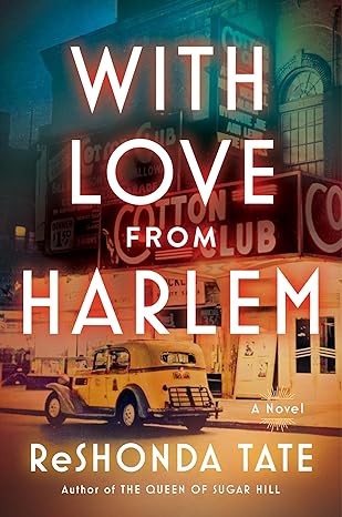 Click for more detail about With Love from Harlem: A Novel of Hazel Scott by ReShonda Tate Billingsley