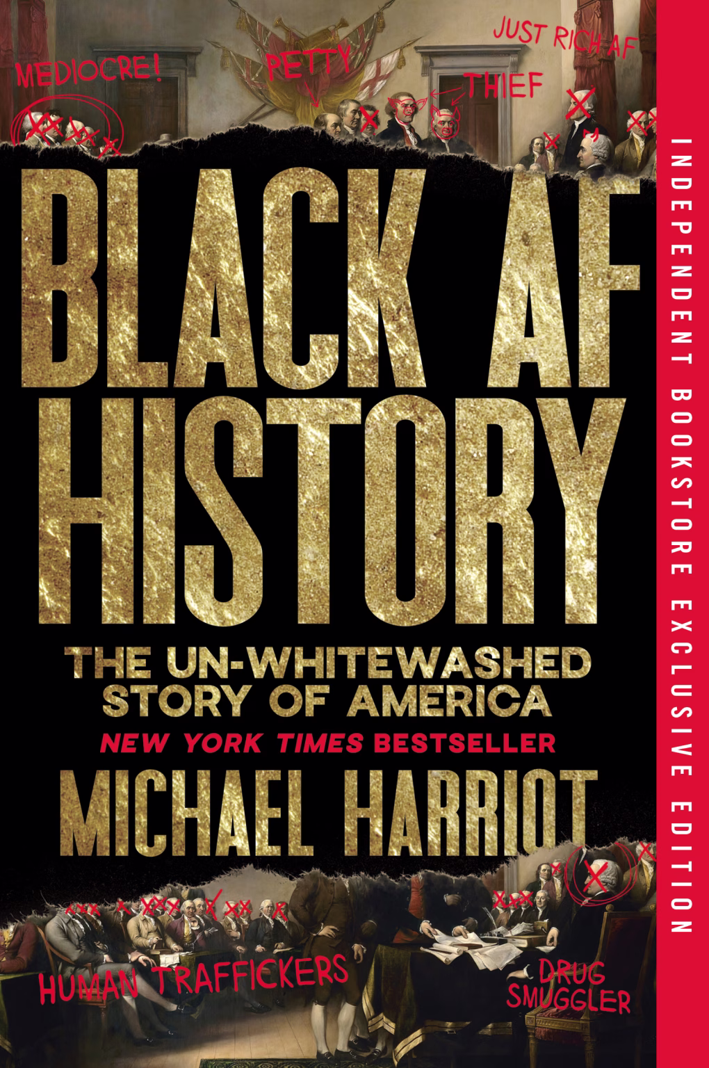 Cover: Black AF History  [Indie Bookstore Exclusive Edition]: The Un-Whitewashed Story of America