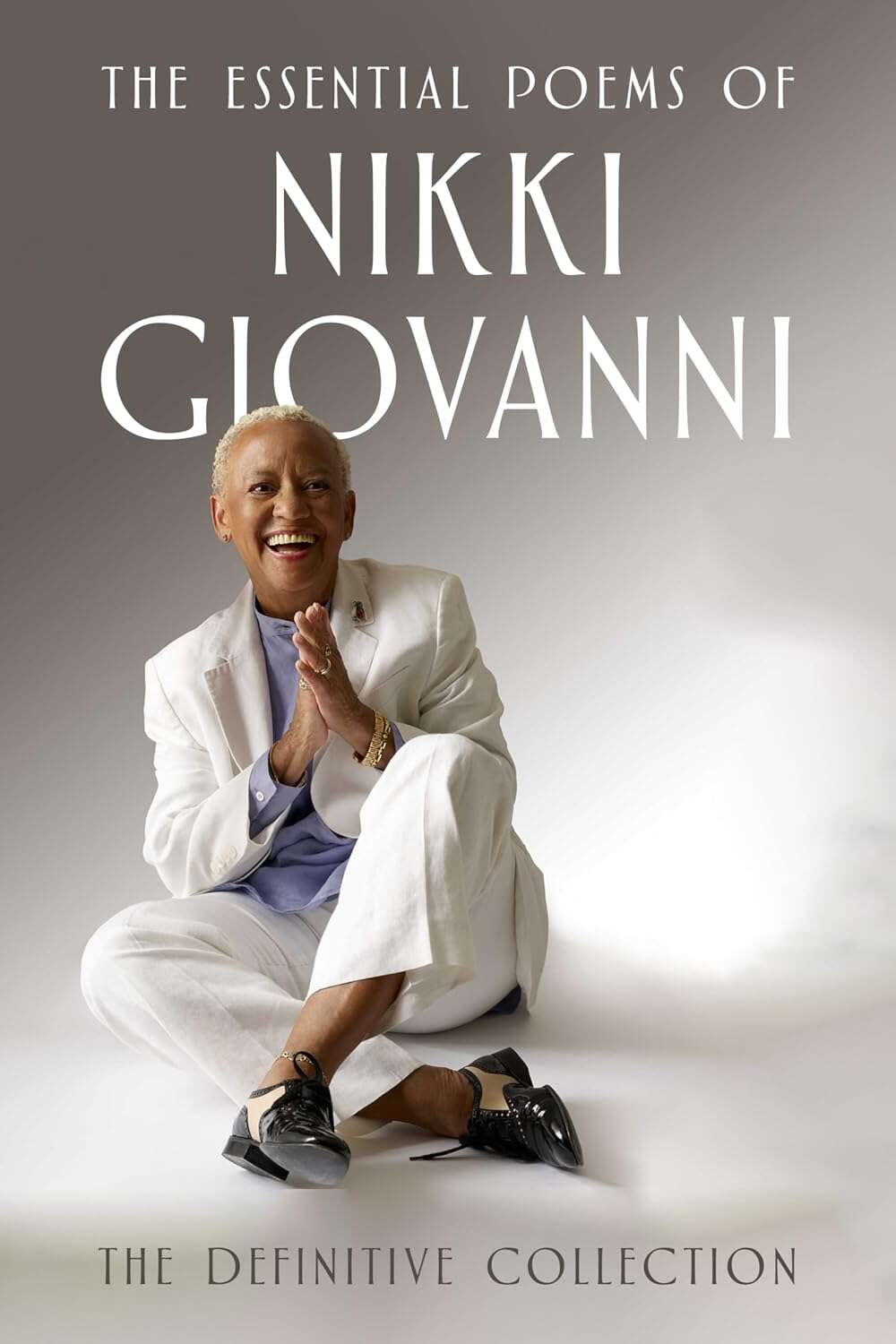 The Essential Poems of Nikki Giovanni: The Definitive Collection