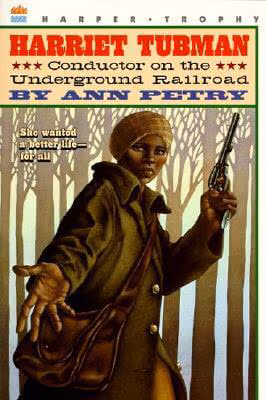 Cover: Harriet Tubman: Conductor On The Underground Railroad