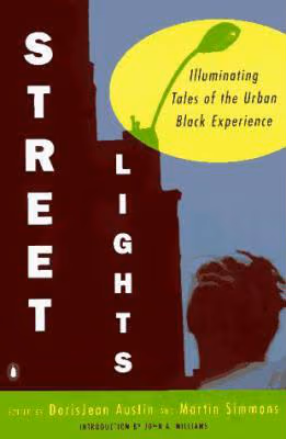 Cover: Streetlights: Illuminating Tales of the Urban Black Experience