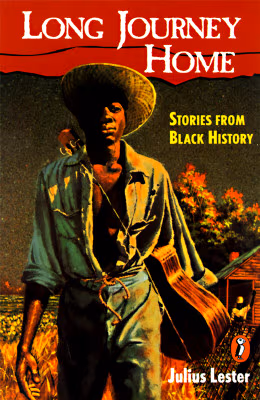 The Long Journey Home: Stories from Black History