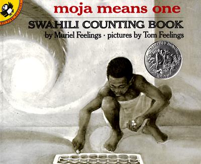 Click for more detail about Moja Means One: Swahili Counting Book by Muriel Feelings