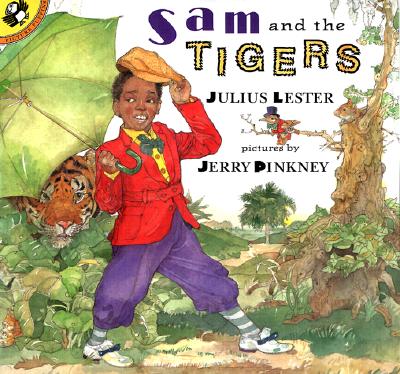 Book Cover Sam and the Tigers: A New Telling of Little Black Sambo by Julius Lester
