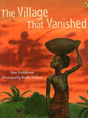 Book Cover The Village That Vanished by Kadir Nelson