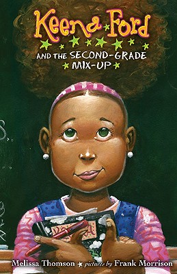 Book cover of Keena Ford and the Second-Grade Mix-Up by Melissa Thomson