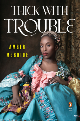 Book Cover Thick with Trouble by Amber McBride