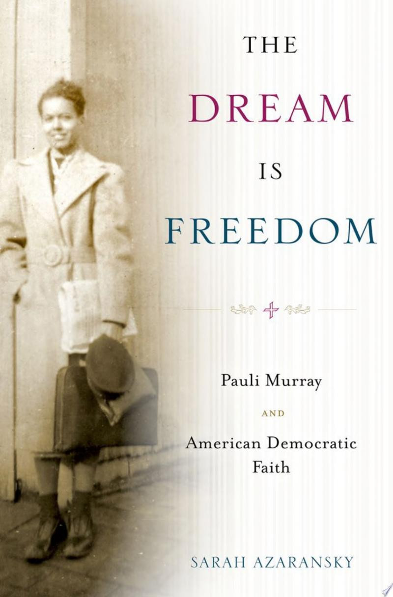 The Dream Is Freedom