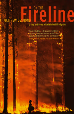 Cover: On the Fireline: Living and Dying with Wildland Firefighters