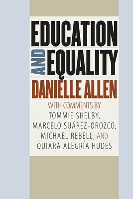 Book Cover Education and Equality by Danielle Allen