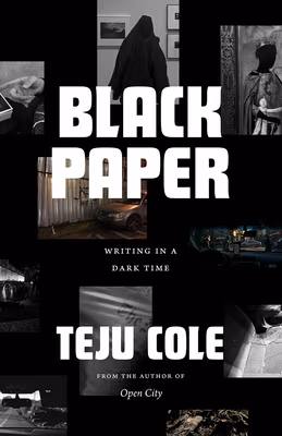 Cover: Black Paper: Writing in a Dark Time
