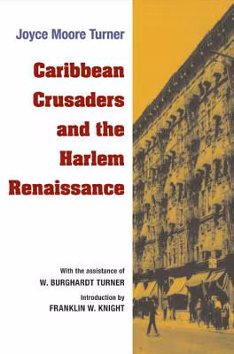Cover: Caribbean Crusaders and the Harlem Renaissance