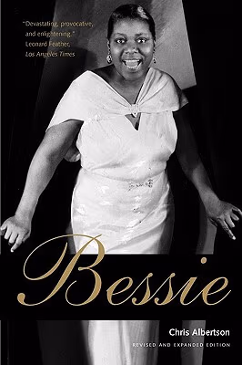 Bessie: Revised and Expanded Edition
