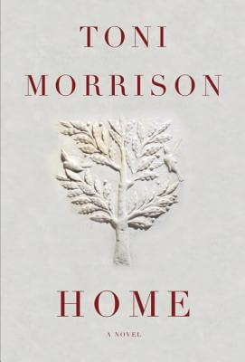book cover Home by Toni Morrison