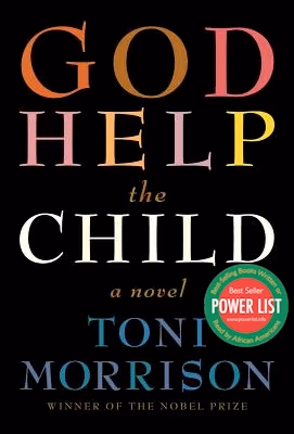 God Help the Child: A Novel