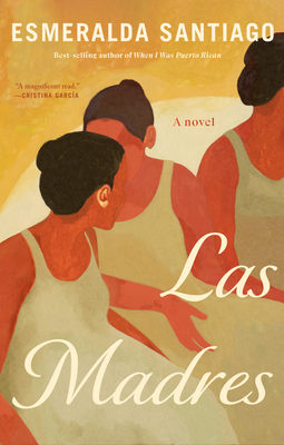 Book Cover Las Madres by Esmeralda Santiago