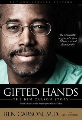 Book Cover Image of Gifted Hands: The Ben Carson Story by Ben Carson