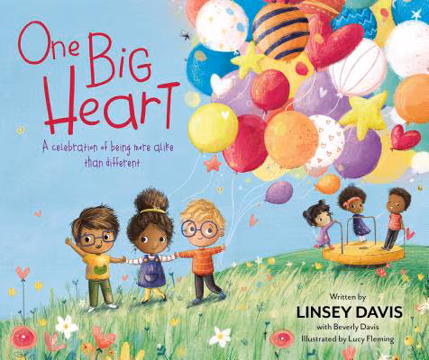 One Big Heart: A Celebration of Being More Alike Than Different